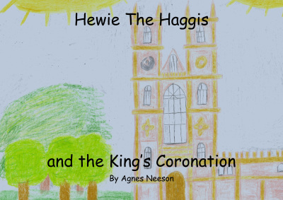 Hewie the Haggis and the King's Coronation